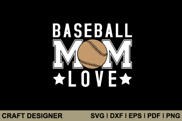 Baseball Mom Love Svg Printable Cut File Graphics and Crafts Review