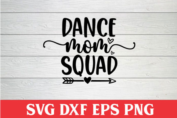 Dance Mom Squad SVG Cut File: Graphics and Crafts Review
