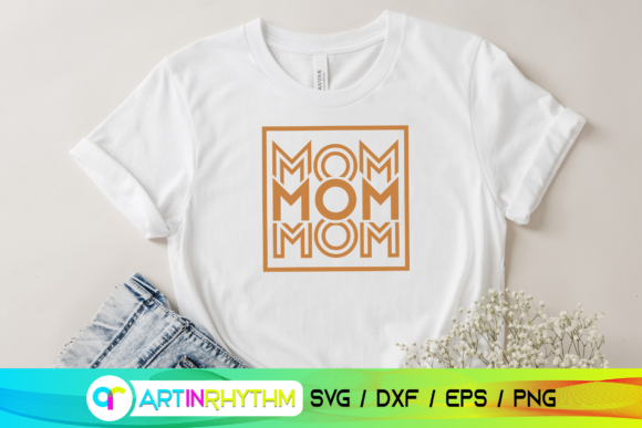 Mom Shirt Svg Graphics and Crafts Review