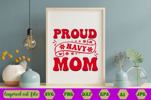 Proud Navy Mom RETRO SVG Graphics and Crafts Review